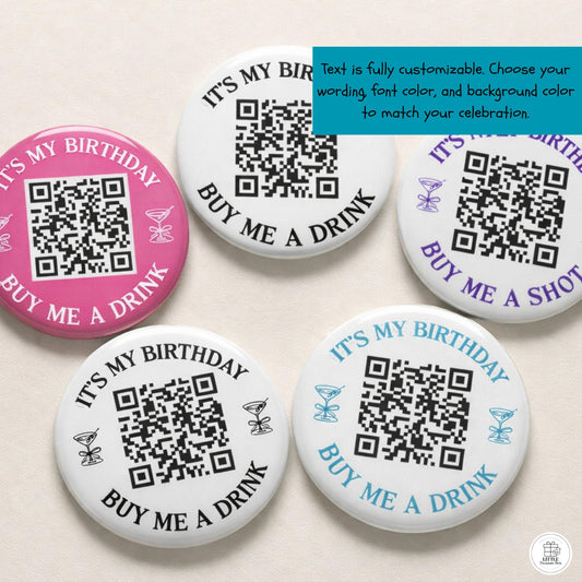 It's My Birthday Buy Me a Drink QR Code Button