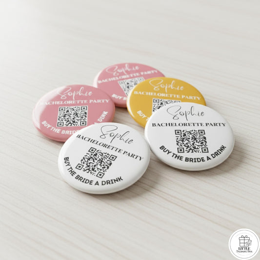Personalized Bachelorette Party QR Code Button – Buy the Bride a Drink , I’m the Bride + Buy Me a Drink