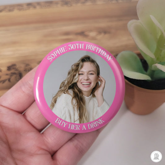 Custom Birthday Button – “Buy Her a Drink” Photo Pin with Name | Bachelorette, Party Favor, or Girls’ Night Out Gift  2.28"