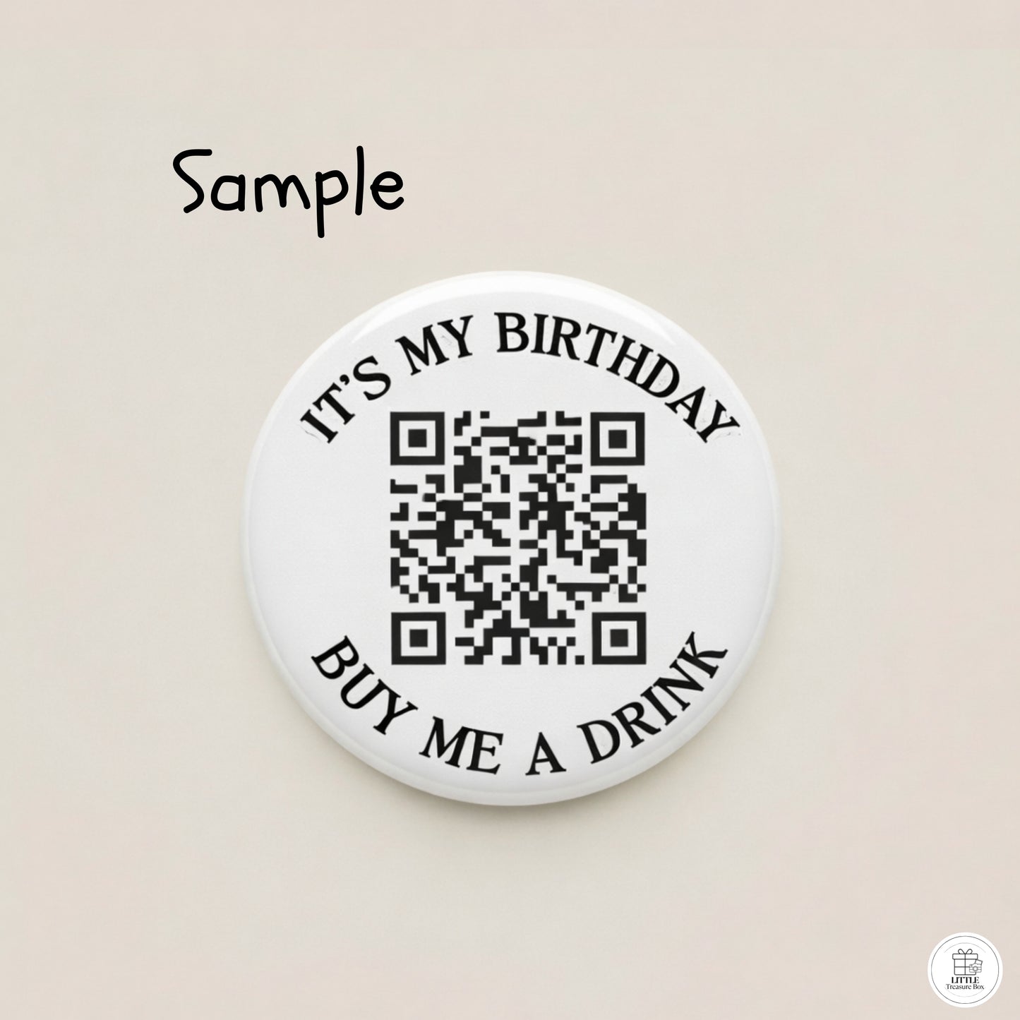 It's My Birthday Buy Me a Drink QR Code Button