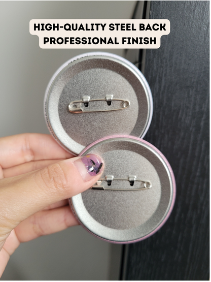Custom Photo Button Pin | 58mm Round Glossy Pin |