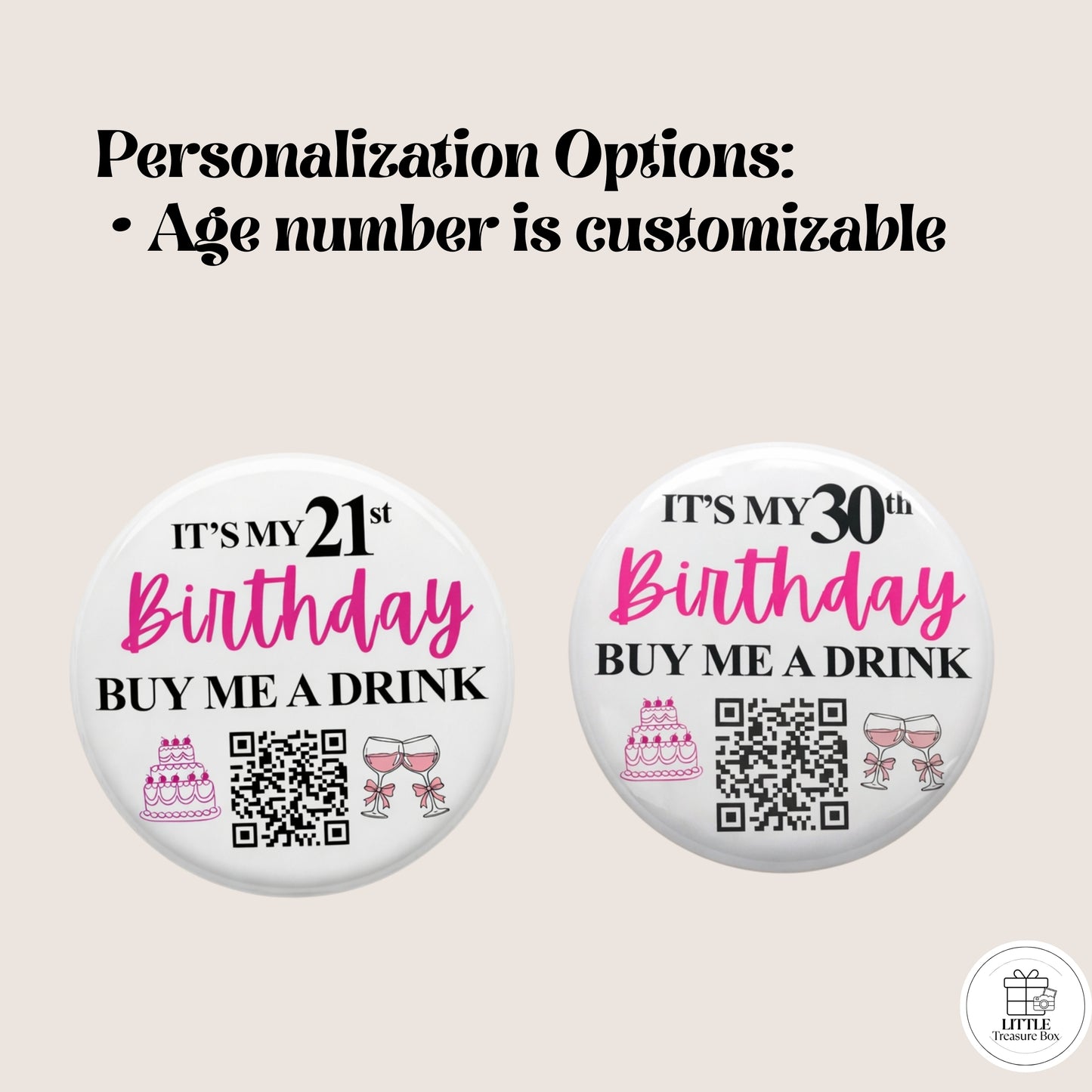 Birthday QR Code Button Pin – Buy Me a Shot Birthday Badge | Custom 58mm Birthday Pin | Party Favor, Bar Crawl, Bachelorette Gift