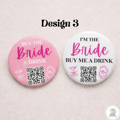 Buy Me a Drink QR Code Button – Bachelorette Party Bride Pin – Custom Wedding Shower Badge – Fun Bridal Party Accessory