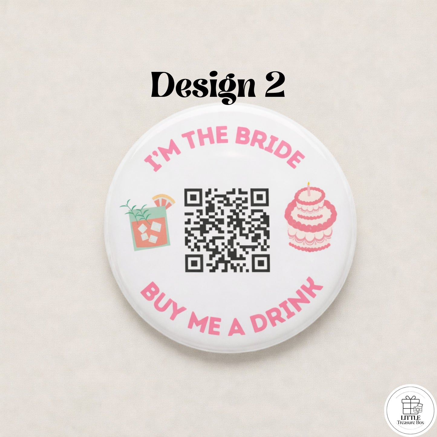 Buy Me a Drink QR Code Button – Bachelorette Party Bride Pin – Custom Wedding Shower Badge – Fun Bridal Party Accessory
