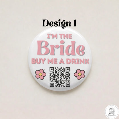 Buy Me a Drink QR Code Button – Bachelorette Party Bride Pin – Custom Wedding Shower Badge – Fun Bridal Party Accessory