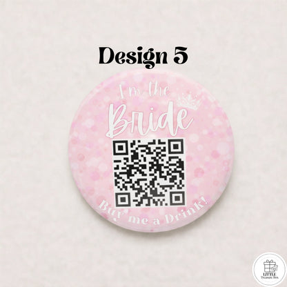 Buy Me a Drink QR Code Button – Bachelorette Party Bride Pin – Custom Wedding Shower Badge – Fun Bridal Party Accessory