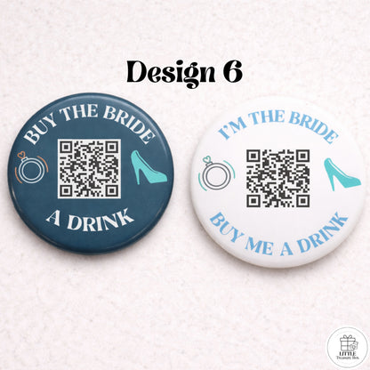 Buy Me a Drink QR Code Button – Bachelorette Party Bride Pin – Custom Wedding Shower Badge – Fun Bridal Party Accessory