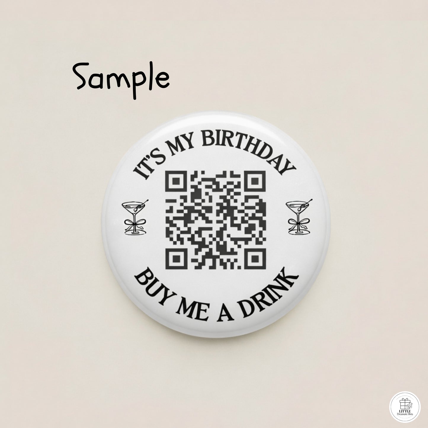 It's My Birthday Buy Me a Drink QR Code Button