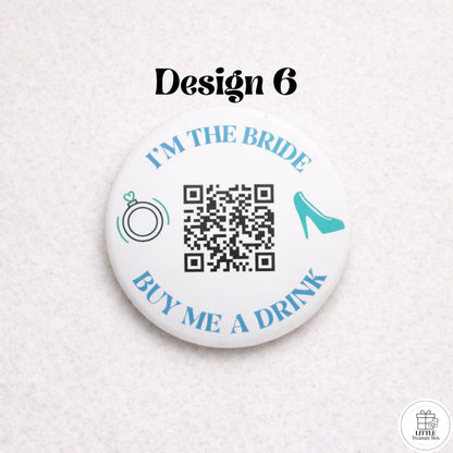 Buy Me a Drink QR Code Button – Bachelorette Party Bride Pin – Custom Wedding Shower Badge – Fun Bridal Party Accessory