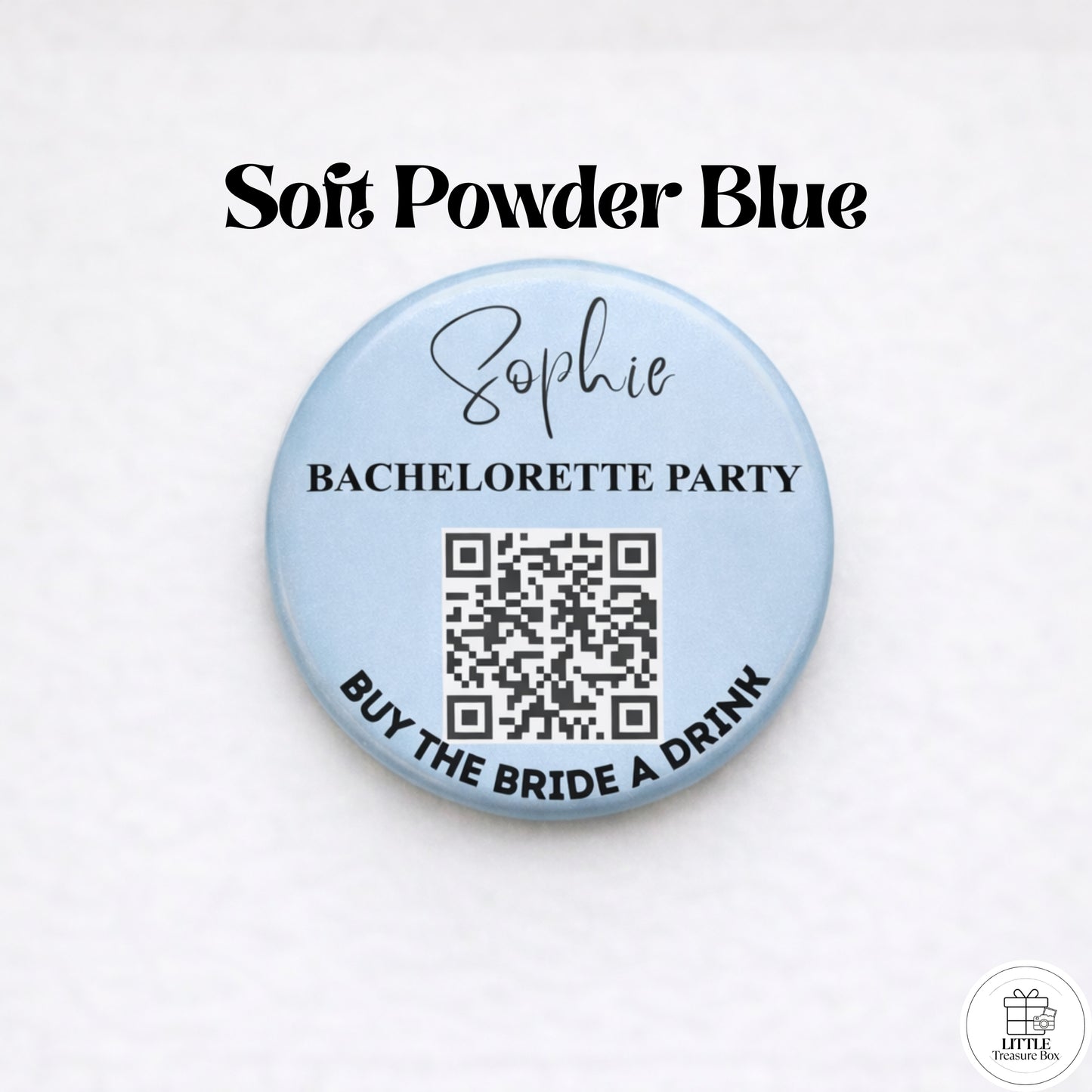 Personalized Bachelorette Party QR Code Button – Buy the Bride a Drink , I’m the Bride + Buy Me a Drink