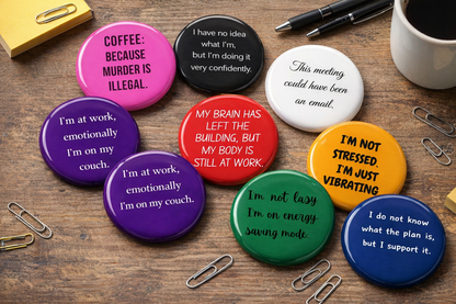 Custom Quote Gift | Magnet, Mirror, Pin, Keychain, or Bottle Opener