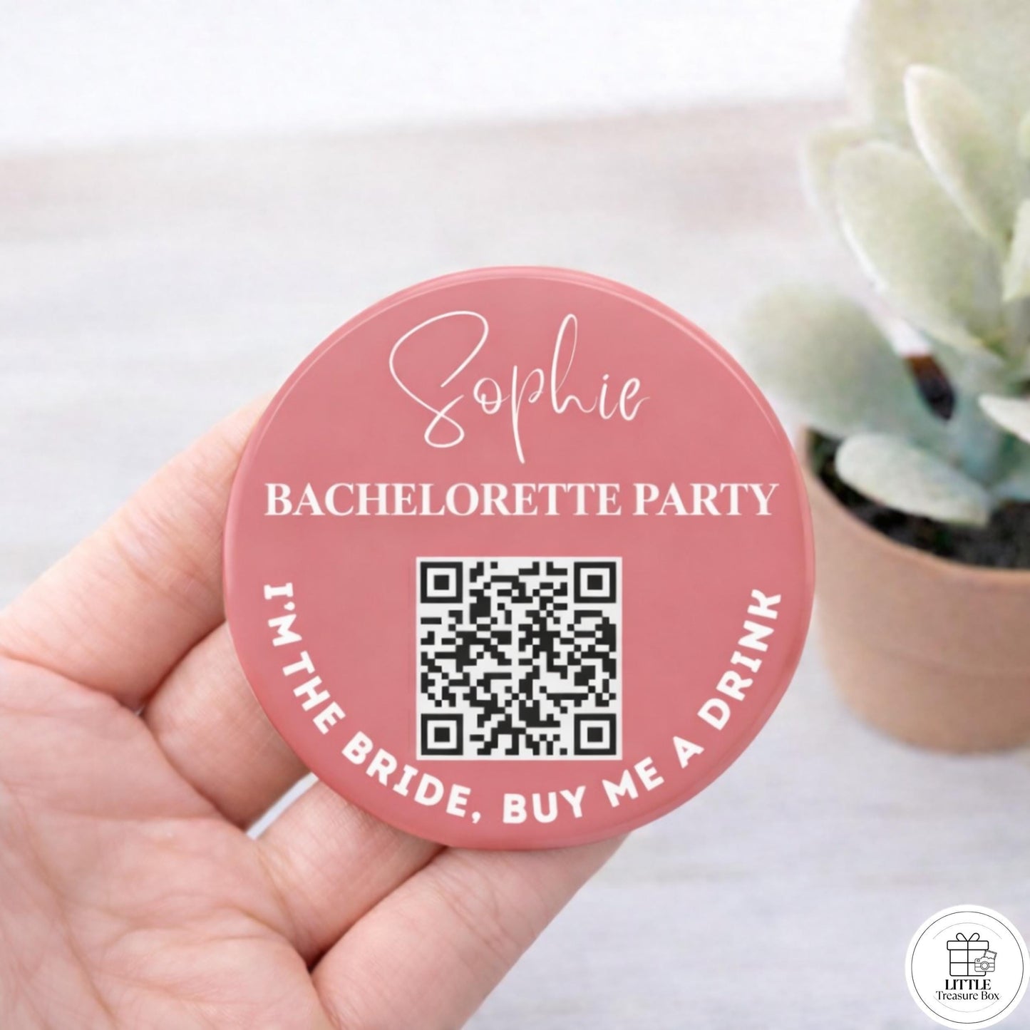 Personalized Bachelorette Party QR Code Button – Buy the Bride a Drink , I’m the Bride + Buy Me a Drink